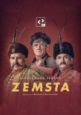 Teatr Klasyki Polskiej „Zemsta"